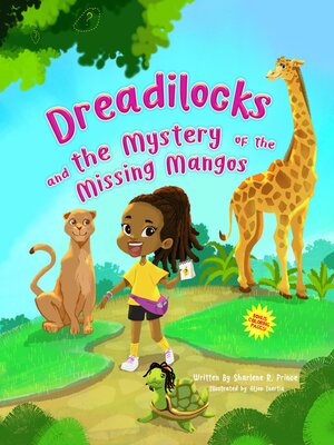 cover image of Dreadilocks and the Mystery of the Missing Mangos